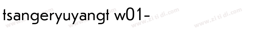 tsangeryuyangt w01字体转换